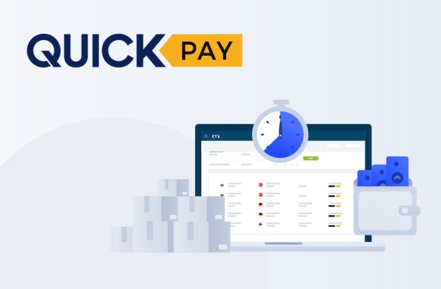 Rzetelni płacą szybciej! Włącz QuickPay i oferuj frachty z szybką płatnością